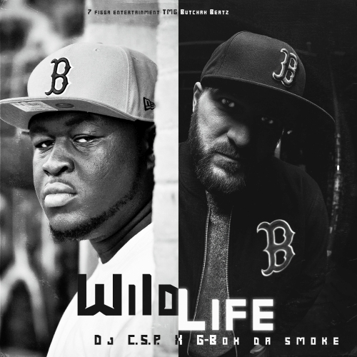 DJ C.S.P. x G-box da smoke - Wild Life (prod. by DJ C.S.P.)